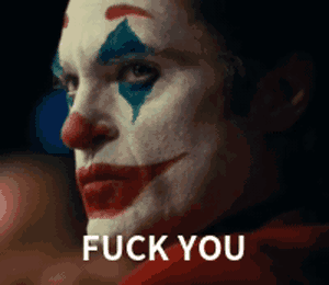 小丑说一句标准的骂人英文“Fuck you”